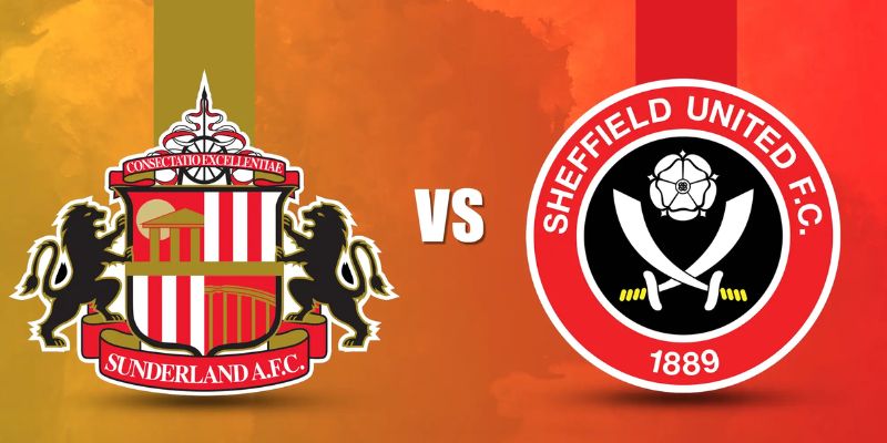 Sunderland vs Sheffield United Giới Thiệu về Trận Đấu Sunderland vs Sheffield United