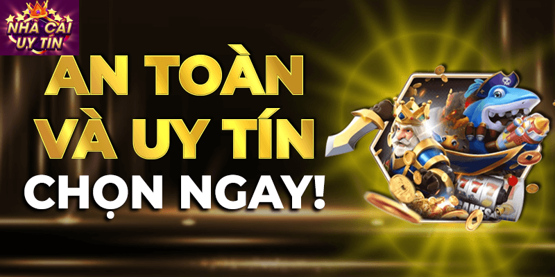 nhà cái uy tín
